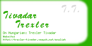 tivadar trexler business card